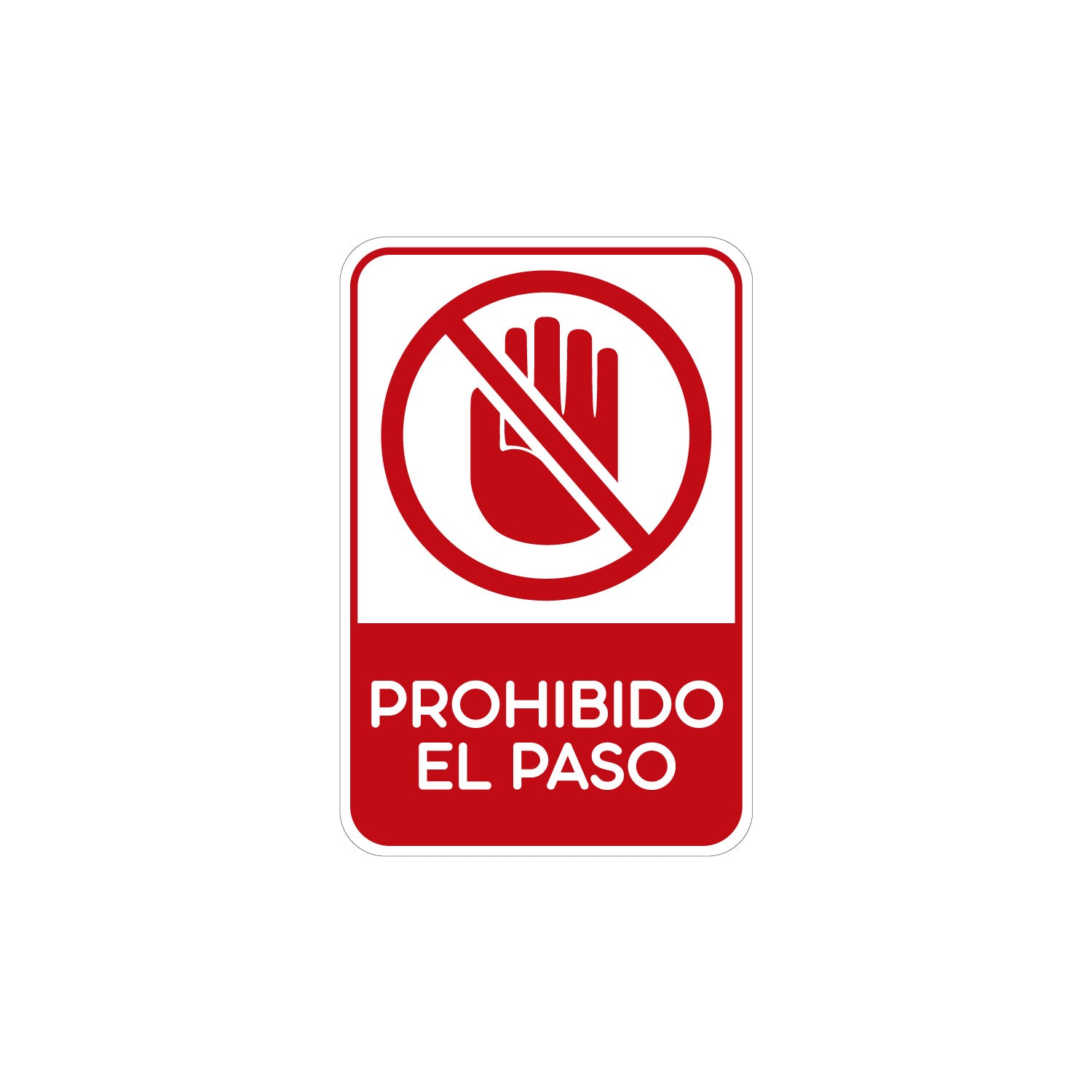 Señalamientos Seguridad Protección Civil Tipo: PROHIBICIÓN Medidas 20x30cm