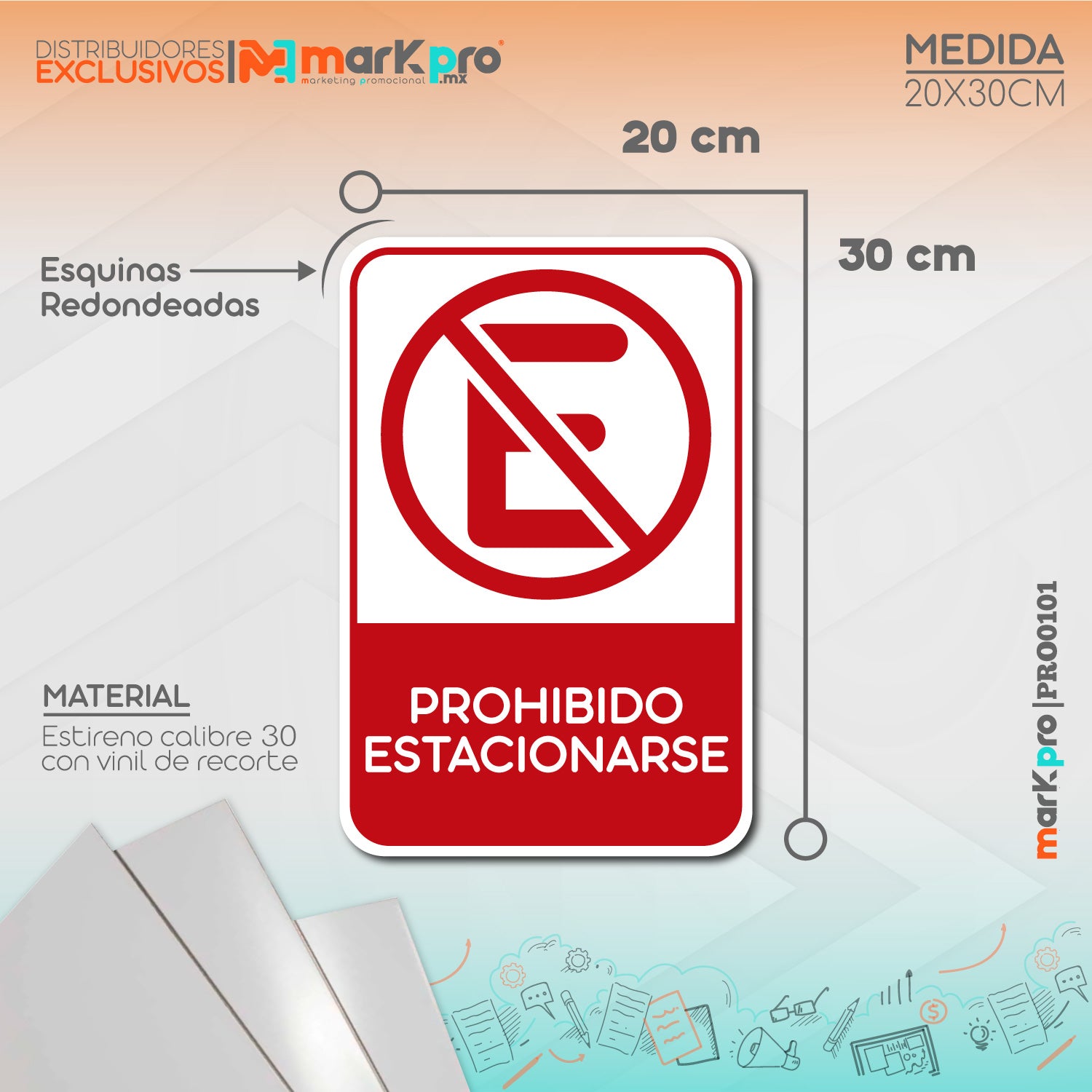 Señalamientos Seguridad Protección Civil Tipo: PROHIBICIÓN Medidas 20x30cm