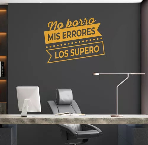 Vinil Decorativo P/pared Frase No Borro mis errores, los supero .. 120x 90cm