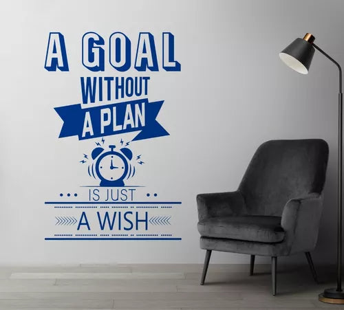Vinil Decorativo P/pared Frase A GOAL WITHOUT A PLAN IS JUST.. 120x180cm