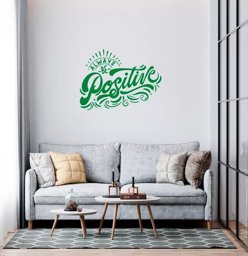 Vinil Decorativo P/pared Frase ALWAYS BE POSITIVE.. 120x 90cm