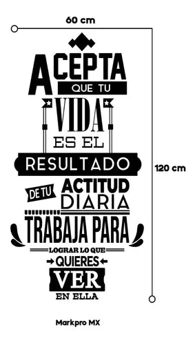 Vinil Decorativo P/pared Frase Acepta que tu vida.. 120x 60cm