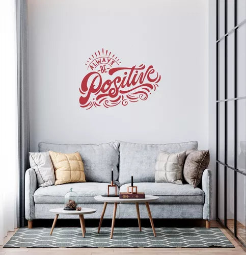 Vinil Decorativo P/pared Frase ALWAYS BE POSITIVE.. 120x 90cm